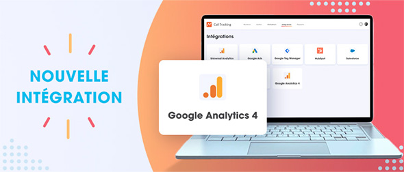 Nouveauté Intégration Google Analytics 4